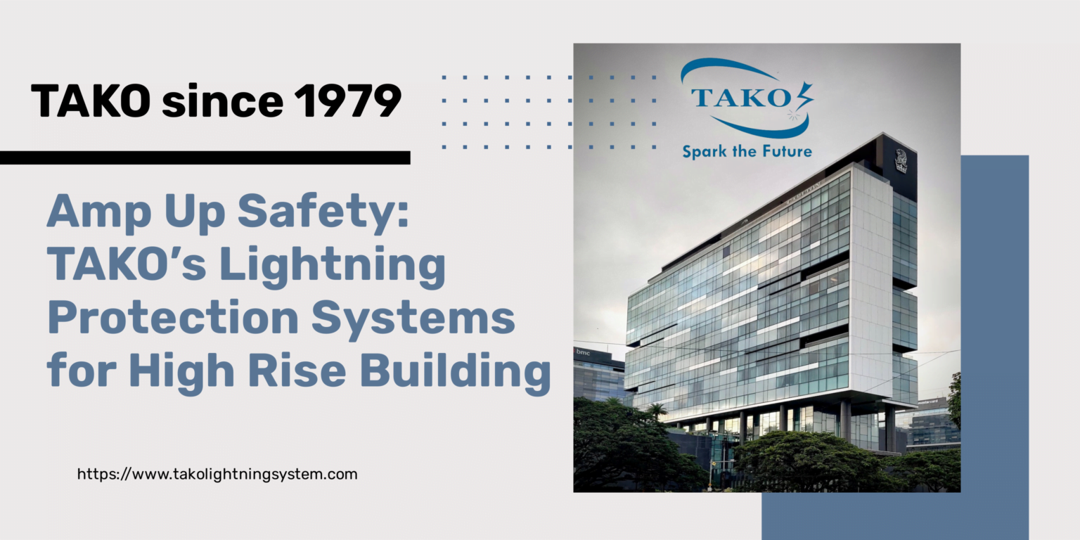 Curated visual reference: Gallery Detail: Tako Since 1979 Lightning Protection System For High Rise Building