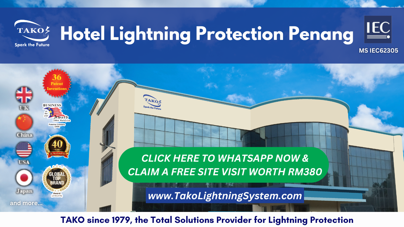 TAKO since 1979: Hotel Lightning Protection Penang 1 Hotel Lightning Protection Penang