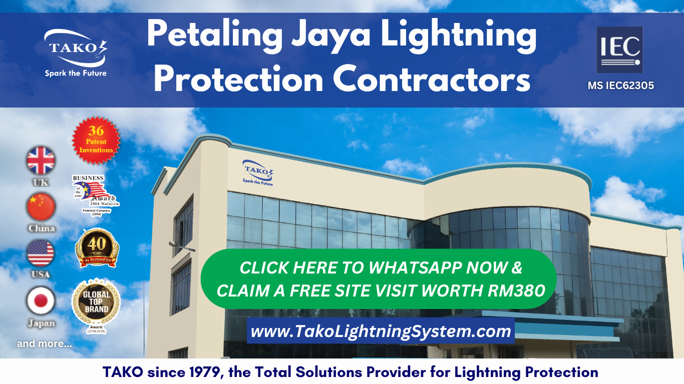 TAKO since 1979: Petaling Jaya Lightning Protection Contractors 1 Petaling Jaya Lightning Protection Contractors